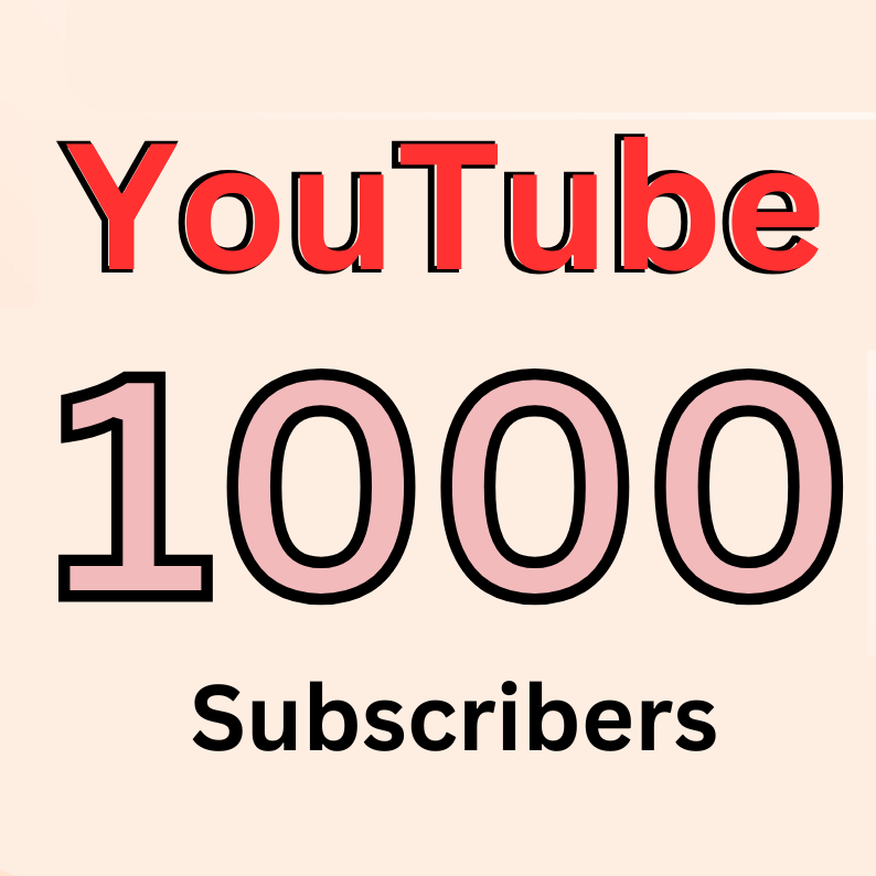 1000 YouTube Subscribers | Boost Engagement | Real and Active Subscribers